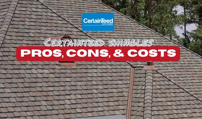 certainteed shingles are the best